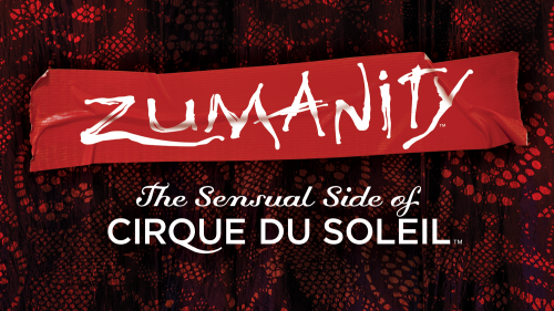 Zumanity™ by Cirque du Soleil®