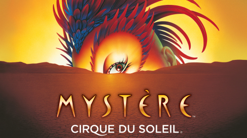 Mystère™ by Cirque du Soleil®